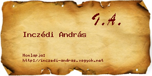 Inczédi András névjegykártya